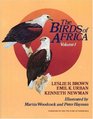 The Birds of Africa Volume I  Ostriches and to Birds of Prey
