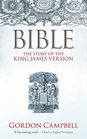 Bible The Story of the King James Version 16112011