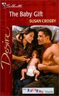 The Baby Gift (Silhouette Desire, No 1301) (The Baby Bank Bk 4)