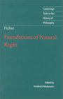 Fichte Foundations of Natural Right