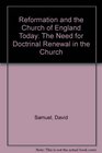 Reformation and the Church of England Today The Need for Doctrinal Renewal in the Church