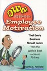 DUH Lessons in Employee Motivation that Every Business Should Learn from the World's Best  Airlines