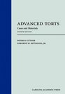 Advanced Torts Cases and Materials Fourth Edition
