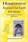 Homeopathy Beyond Flat Earth Medicine, Second Edition
