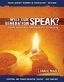 Will Our Generation Speak Study Guide and Handbook for Witnessing