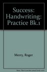 Success Handwriting Practice Bk1