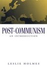 PostCommunism  An Introduction