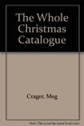 The Whole Christmas Catalogue