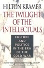 The Twilight of the Intellectuals