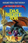 Das siebte Tor Die vergessenen Reiche VII