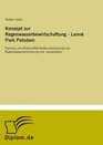 Konzept zur Regenwasserbewirtschaftung  Lenn Park Potsdam Planung und Wirtschaftlichkeitsuntersuchung von Regenwasserversickerung und kanalisation