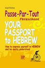 PasseParTout Phrasebook Your passport to Hebrew