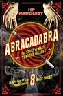 Abracadabra The Story of Magic Through the Ages