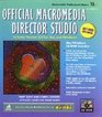 Official Macromedia Director Studio  Includes Version 40 for Mac and Windows