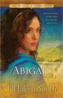 Abigail (Wives of King David, Bk 2)