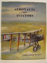 Aeronauts and aviators An account of man's endeavours in the air over Norfolk Suffolk and East Cambridgeshire between 1785 and 1939
