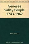 Genesee Valley People 1743-1962