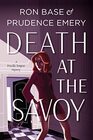 Death at the Savoy A Priscilla Tempest Mystery Book 1
