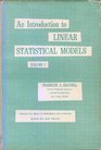 Introduction to Linear Statistical Models Volume 1