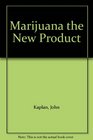 MarijuanaThe New Prohibition