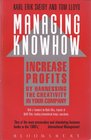 Managing Knowhow Add Valueby Valuing Creativity