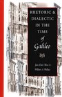 Rhetoric  Dialectic in the Time of Galileo