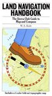 Land Navigation Handbook The Sierra Club Guide to Map and Compass