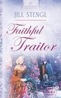 Faithful Traitor (Heartsong Presents)