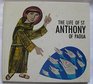 Life of St Anthony of Padua