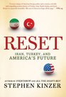 Reset Iran Turkey and America's Future