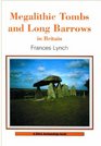 Megalithic Tombs and Long Barrows in Britain