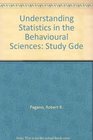 Understanding Statistics in the Behavioural Sciences Study Gde