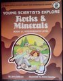 Rocks and Minerals (Young Scientists Explore)