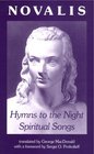 Hymns to the Night Spiritual Songs