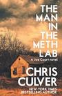 The Man in the Meth Lab