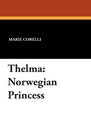 Thelma Norwegian Princess