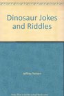 Dinosaur Jokes and Riddles