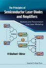 Principles of Semiconductor Laser Diodes and Amplifiers Analysis and Transmission Line Laser Modelling