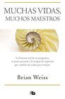 Muchas vidas muchos maestros / Many Lives Many Masters