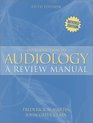 Introduction to Audiology A Review Manual