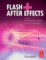 Flash  After Effects Second Edition Add Broadcast Features to Your Flash Designs