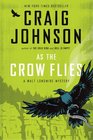 As the Crow Flies (Walt Longmire, Bk 8)