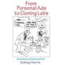 From Personal Ads to Cloning Labs More Science Cartoons from Sidney Harris