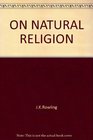 ON NATURAL RELIGION