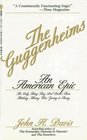 The Guggenheims An America Epic