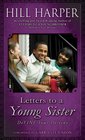 Letters to a Young Sister DeFINE Your Destiny