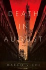 Death in August A Novel