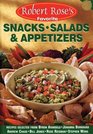 Snacks, Salads and Appetizers (Robert Rose's Favorite)
