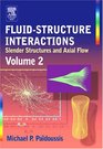 FluidStructure Interactions Volume 2 Volume 2
