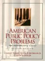 American Public Policy Problems An Introductory Guide